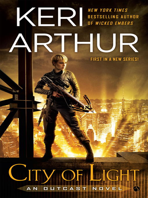 Title details for City of Light by Keri Arthur - Available